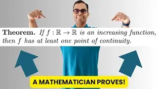 An increasing function is ALWAYS continuous at SOME point!