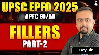 UPSC EPFO APFC & EO/AO English 2025 | Fillers Practice Session | English Preparation |UPSC EPFO 2025