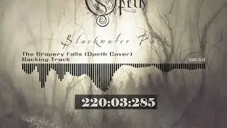 The Drapery Falls Backing Track [Opeth Cover]