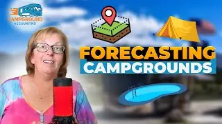 Forecasting for Campgrounds