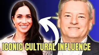 Meghan Sussex is an Underestimated & Overly Dismissed CULTURAL INFLUENCER Says Netflix CEO