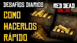 DESAFIOS DIARIOS RAPIDOS - RED DEAD ONLINE - GUIA R&Aacute;PIDA