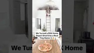 Превратил сарай из Home Depot за 9000 долларов в настоящий крошечный домик 🏠🔥