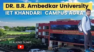 All Secret's Of IET Agra🧐 || Dr. B.R. Ambedkar University Review || #Iet_agra @realkingSumit #vlog53