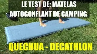 Le test de: Matelas autogonflant de camping A300 QUECHUA - DECATHLON
