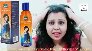 Parachute Advansed Ayurvedic Hair Oil Review & Benefits | GlamUP | Best Ayurvedic Coconut Hair Oil