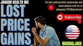 JAGUAR HEALTH INC LOST PRICE GAINS | JAGUAR HEALTH INC STOCK FORECAST | JAGUAR HEALTH INC STOCK