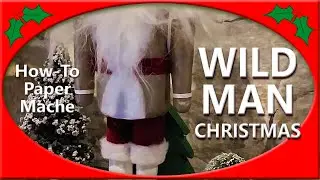 How I Sculptured a Paper Mache NUTCRACKER.