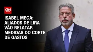 Isabel Mega: Aliados de Lira vão relatar medidas do corte de gastos | CNN NOVO DIA