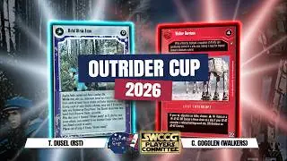 Star Wars CCG: 2026 Outrider Cup C. Gogolen (Walkers) v. T. Dusel (RST)