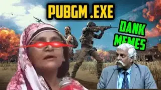 PUBG Mobile + Dank Memes = OOF