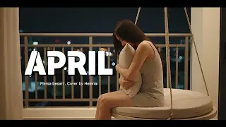 April - Fiersa Besari Cover by Helena #fiersabesari #coversong #helena #poppunk #luka