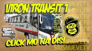 VIRON TRANSIT BUS PART ONE  GTA 5 mods TAGALOG pinoy