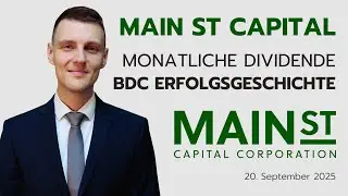 Main Street Capital Aktie im September 2025 ein Kauf? Ein BDC f&uuml;r monatliche Dividenden