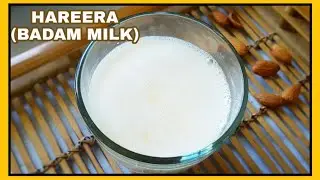Harira | Badam Milk | Badam Shake | Badam Milk Shake | Iftar Special Energy Drink