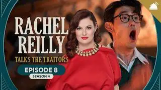 Rachel Reilly Talks The Traitors S4 Ep 8