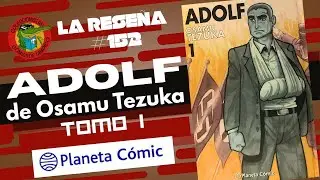 ADOLF tomo #1 (de 2) de OSAMU TEZUKA PLANETA Comic La rese&ntilde;a #152