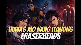 HUWAG MO NANG ITANONG &mdash; Reimagined Rock Cover | Bars and Riffs PH