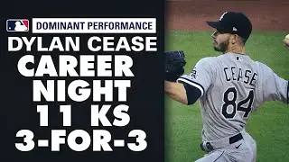 Dylan Cease strikes out 11 and records THREE hits! (Career night for Dylan Cease)