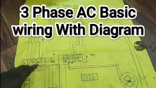 3 Phase AC Basic Wiring with Diagram [ For Beginners] MrAcTech 