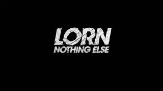 Lorn - Nothing Else (2010)
