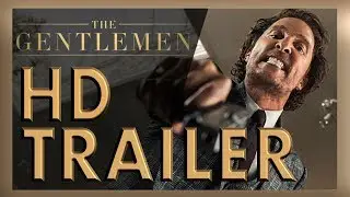 THE GENTLEMEN Official Trailer 1 [2020] [English Ver.]