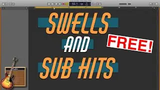 Swells and Bass Bombs (Sub Hits) | 5-Minute GarageBand Expert