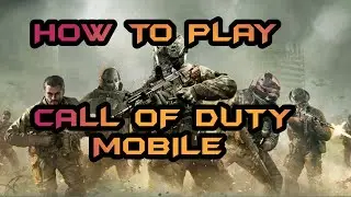How to Play Call of Duty Mobile | COD Mobile beginners Guide (MALAYALAM)