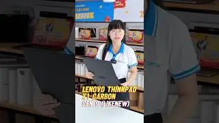 Thinkpad X1 Carbon Gen 9 tại T&T Center