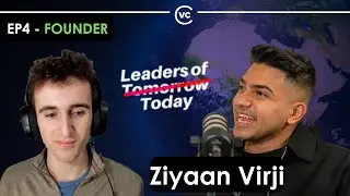 Ziyaan Virji: Leaders of Today, Impact Careers, Scaling Personal Brand | Collective VC Podcast EP4