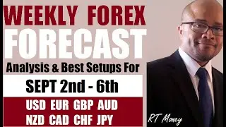 WEEKLY FOREX FORECAST SEPT 2-6 : USD EUR GBP AUD NZD CAD CHF JPY