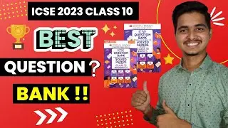 Best Question Banks | ICSE 2023 Class 10 | Physics and Maths Question Banks | Oswaal Books Review |