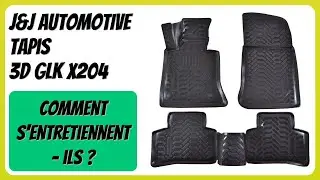 AVIS (2026) : J&J AUTOMOTIVE Tapis 3D GLK X204. D&Eacute;TAILS