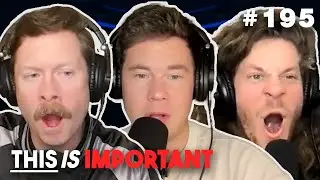 Ep 195: Toe Talk Wit Dem Boyz | This is Important Podcast