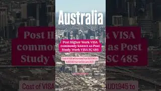 Australia subclass 485 Post Study Work Visa Free Increase from 1st February 2025 #australia
