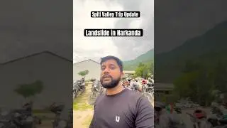 Spiti Valley Trip Update ,Landslide update #ytshorts #shortsvideo