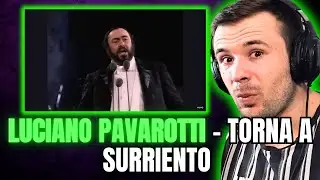 Luciano Pavarotti - Torna a Surriento (Reaction)