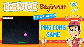 Scratch Tutorial # 19 | Create a Fun Ping Pong Game (Hindi/Urdu) | #scratch #kids #urdu #hindi