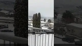 #kamloops #bekind #motivation #snowfall