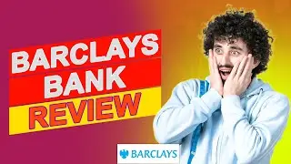 Barclays Bank Review - Watch This To Learn More About Them (Honest Bank Review)