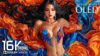OLED Color that Breathes Dolby Vision Demo | 16K HDR Video ULTRA HD 120fps