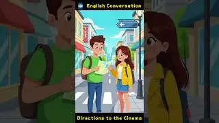 The ABSOLUTE BEST Way to Ask for Directions in English