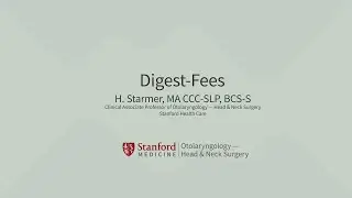 Digest Fees. H. Starmer, MA CCC-SLP, BCS-S