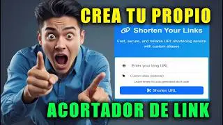 Crea Tu Acortador de Enlaces Personalizado PASO A PASO  🔥