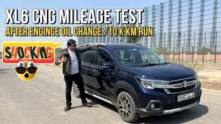 XL6 CNG Mileage After 10k Km and Engine Oil Change | Real time video without Cut and Schoking Result