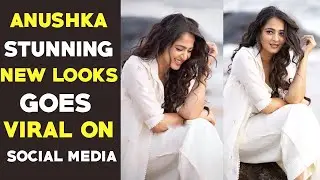 Anushka Shetty Stunning new look photos goes viral on social media | Gup Chup Masthi