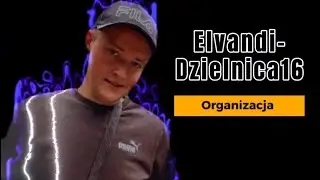 Dzielnica 16 (Lepsza wersja) Elvandi