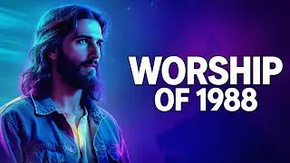 Worship Of 1988 &mdash; 80s Christian Worship Radio (Vol. 07) / Retrowave, Synthwave, Chillwave...