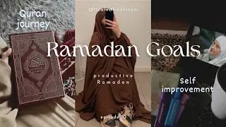 Ramadan Goals of 2024 | Preparation for Ramadan ♡