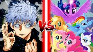 The Mane 6 V.S Satoru Gojo Is Absolutely Embarrassing!